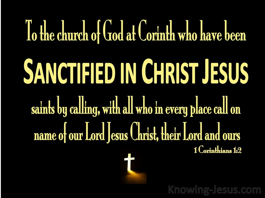 1 Corinthians 1:2 Sanctified In Christ Jesus (yellow)